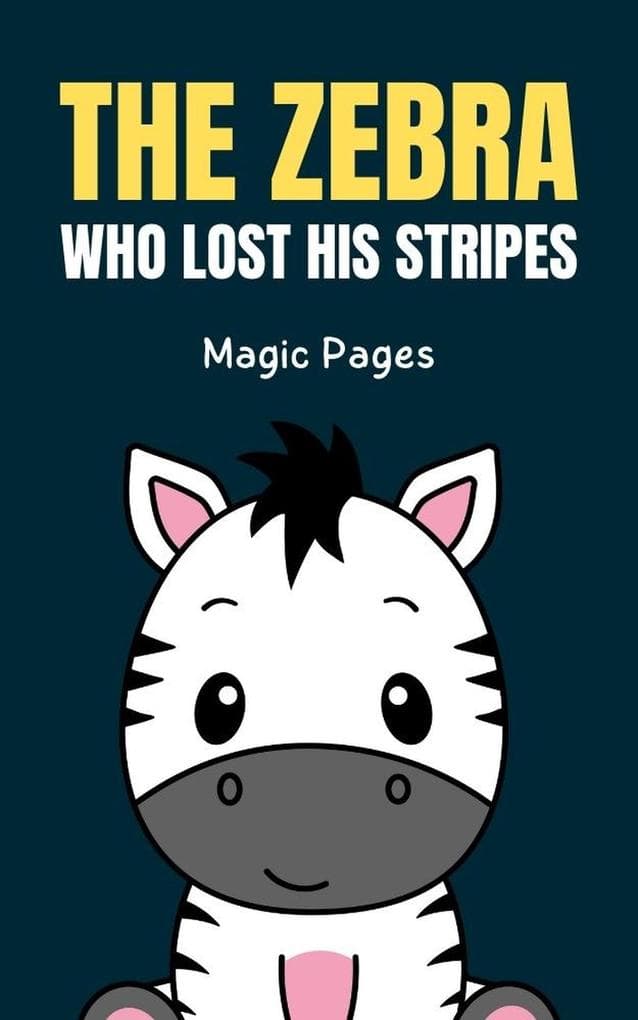 The Zebra Who Lost His Stripes (Creative Garden, #1)
