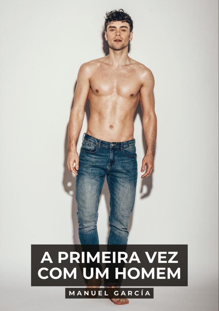 A primeira vez com um homem
