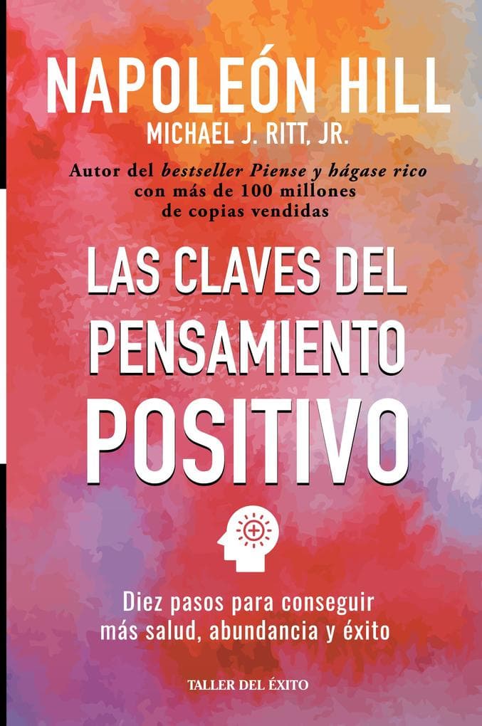 Las claves del pensamiento positivo