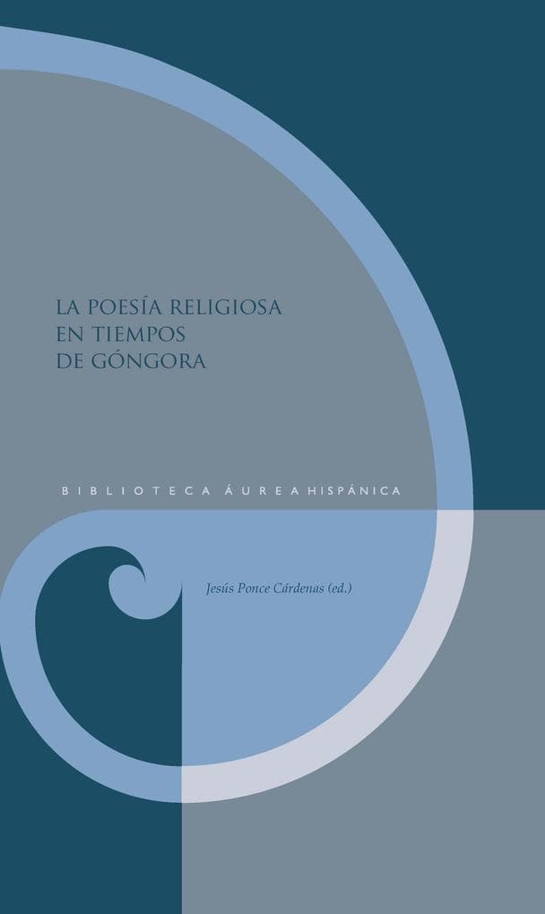 La poesía religiosa en tiempos de Góngora