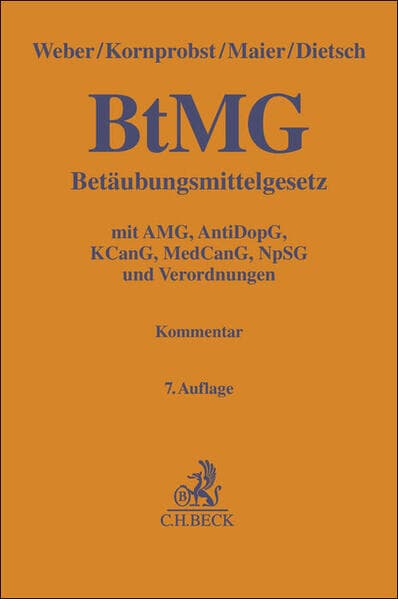 Betäubungsmittelgesetz. BtMG