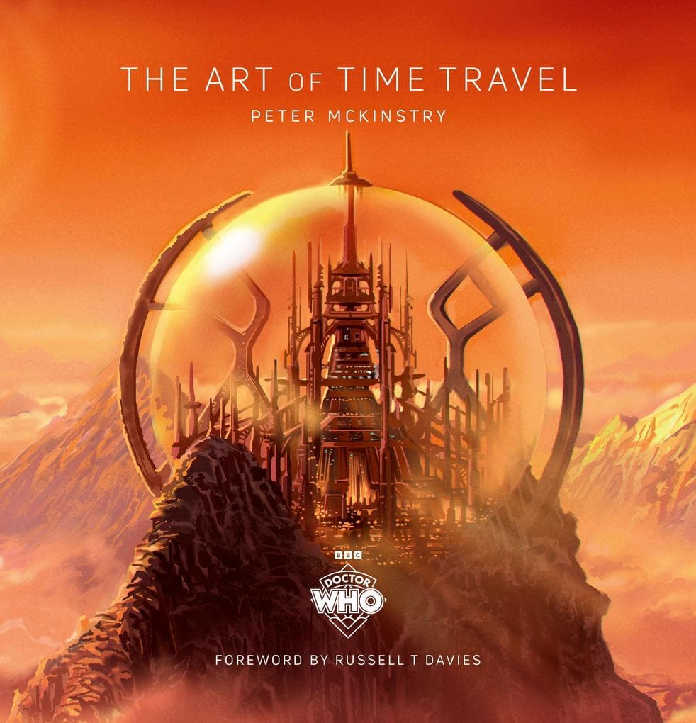 Doctor Who: The Art of Time Travel