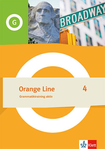 Orange Line 4. Grammatiktraining aktiv Klasse 8