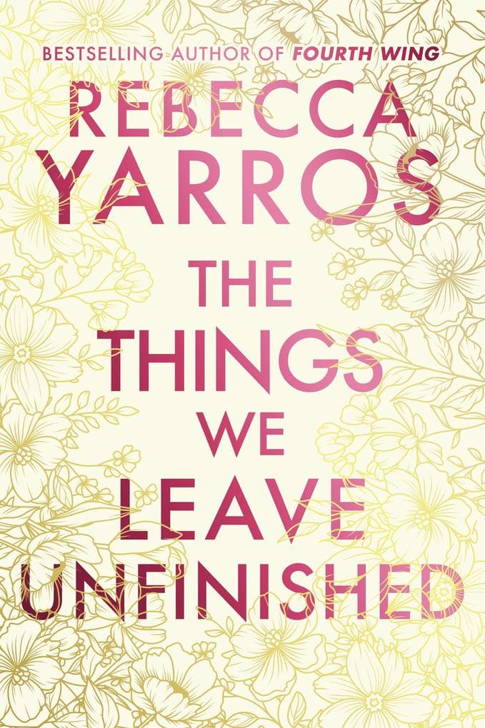 The Things We Leave Unfinished