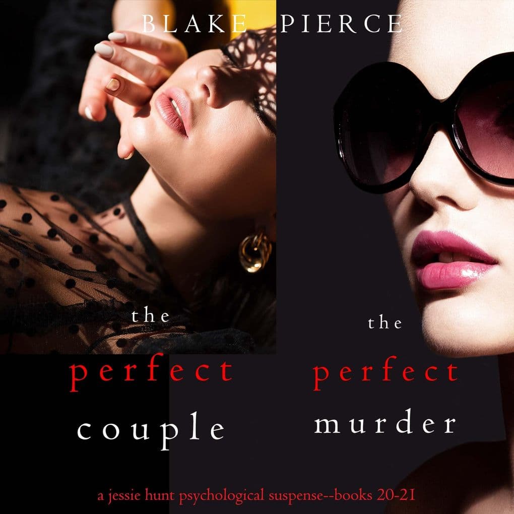 Jessie Hunt Psychological Suspense Bundle: The Perfect Couple (#20) and The Perfect Murder (#21)