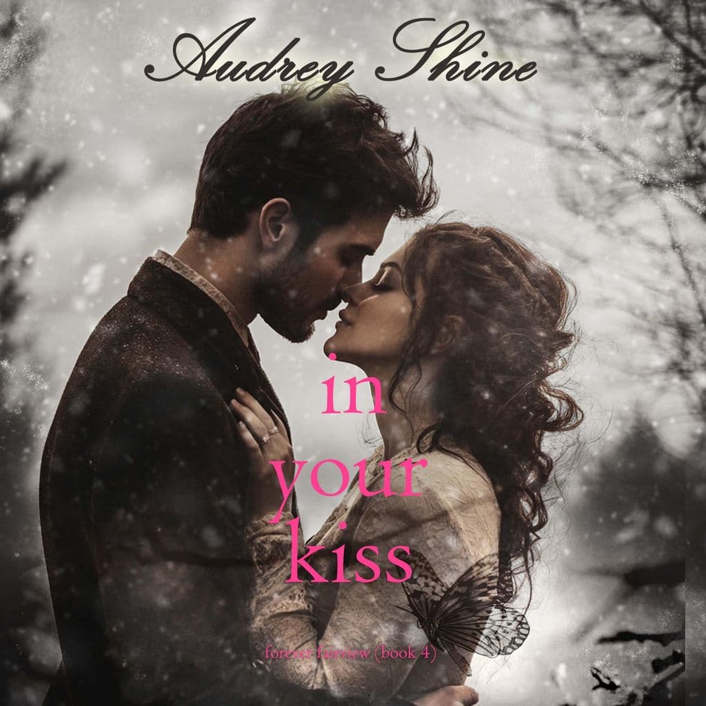 In Your Kiss (Forever FairviewBook 4)