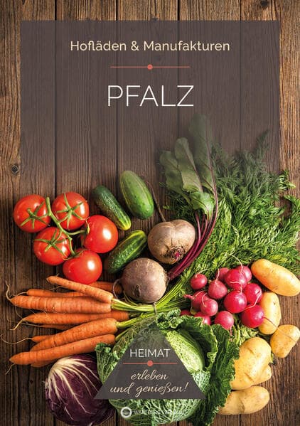 Pfalz - Hofläden