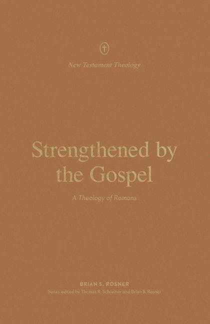 Strengthened by the Gospel