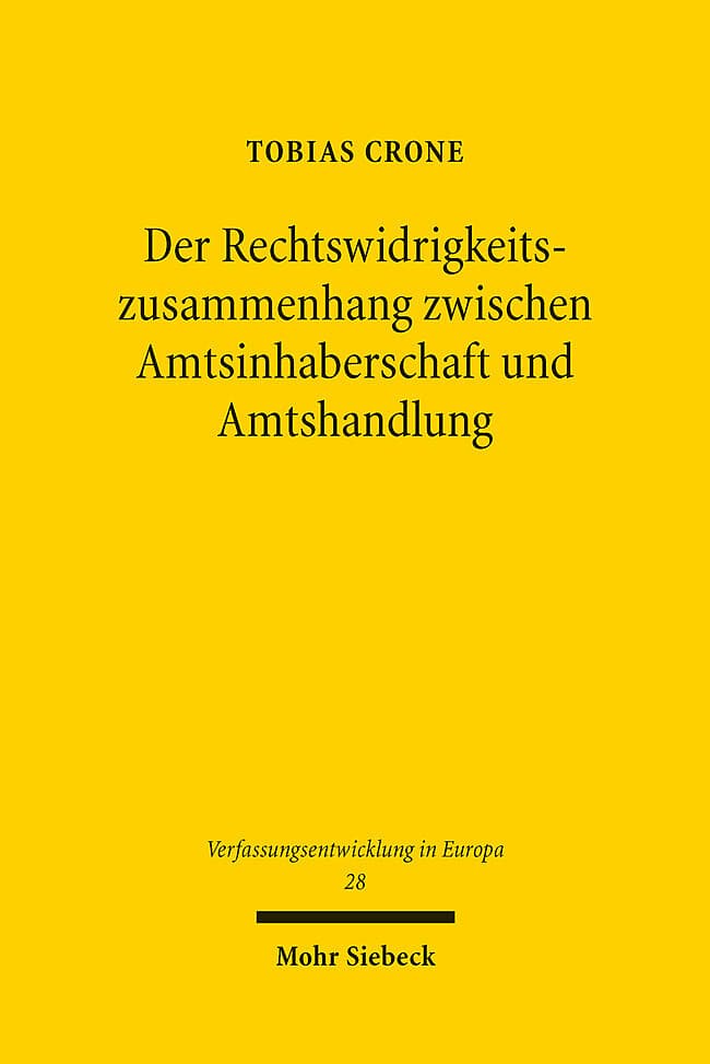 Der Rechtswidrigkeitszusammenhang zwischen Amtsinhaberschaft und Amtshandlung