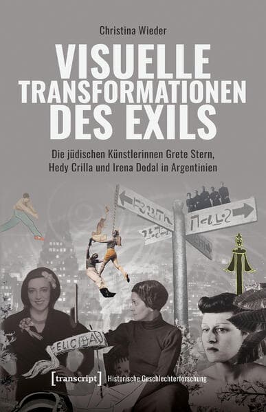 Visuelle Transformationen des Exils