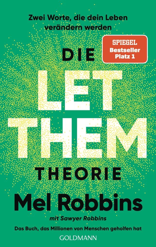 Die LET THEM Theorie