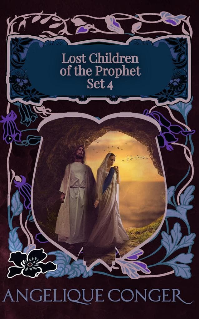 Lost Children of the Prophet: Book Set 4