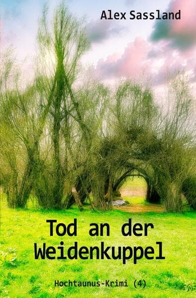 Tod an der Weidenkuppel