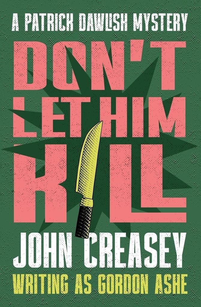 Don't Let Him Kill