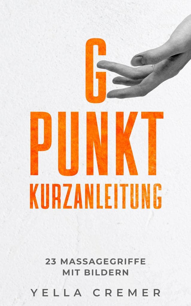 G-Punkt-Massage Kurzanleitung