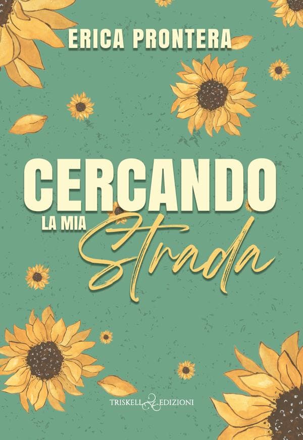 Cercando la mia strada