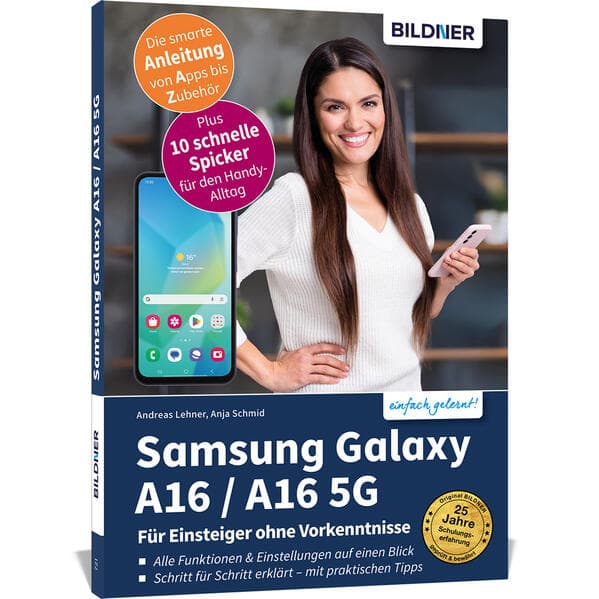 Samsung Galaxy A16 / A16 5G - Für Einsteiger ohne Vorkenntnisse