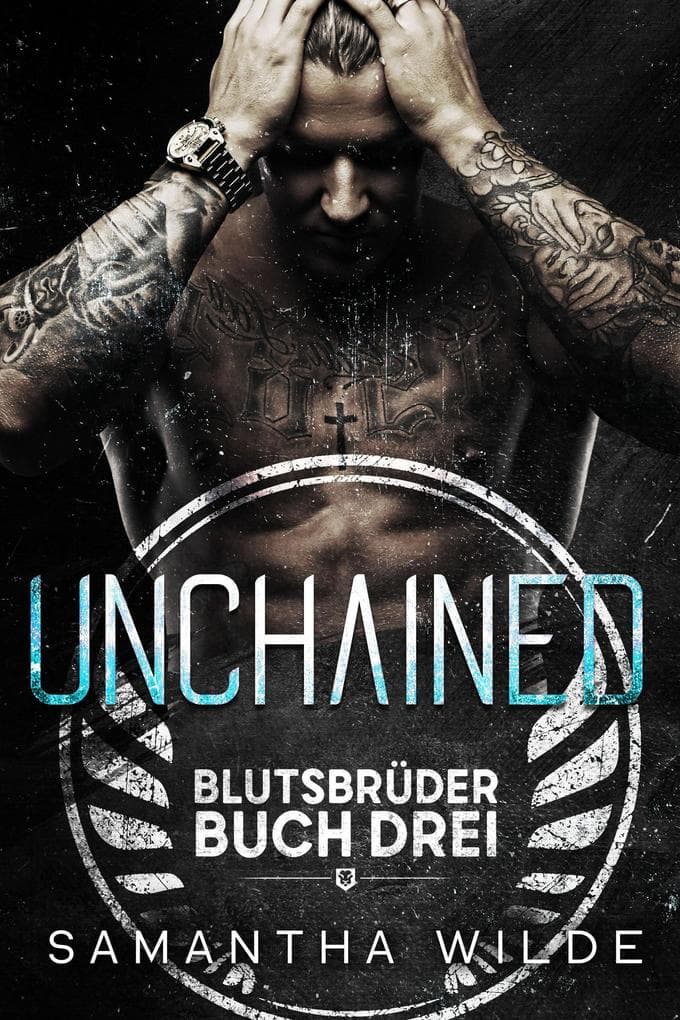 Unchained (German Edition)