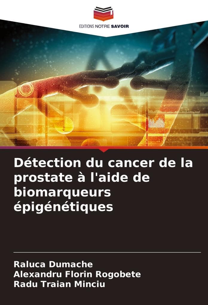 Détection du cancer de la prostate à l'aide de biomarqueurs épigénétiques