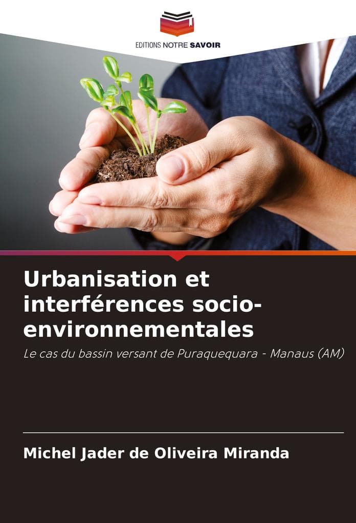 Urbanisation et interférences socio-environnementales