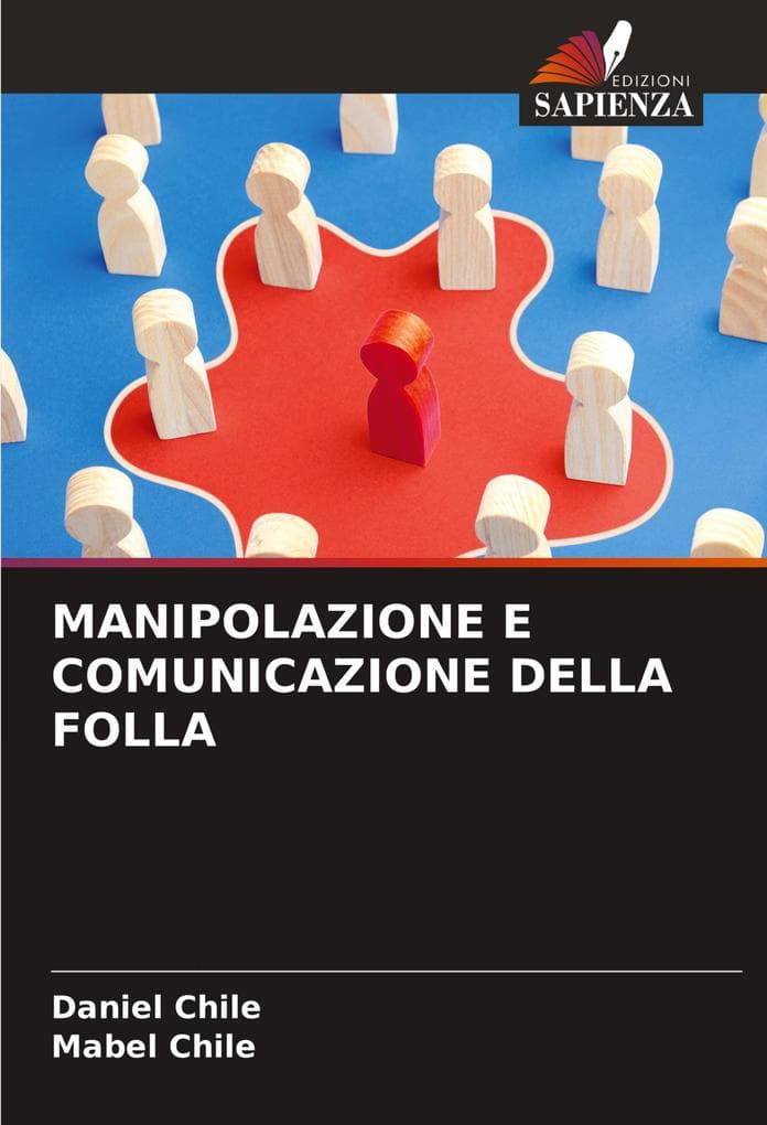 MANIPOLAZIONE E COMUNICAZIONE DELLA FOLLA