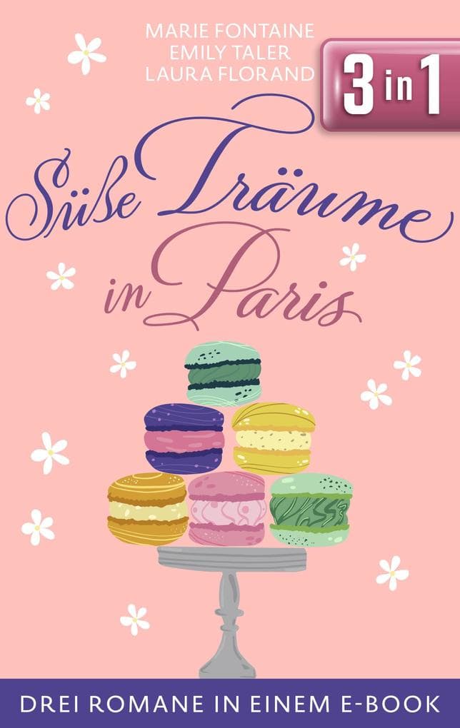 Süße Träume in Paris (EXKLUSIV bei uns!)