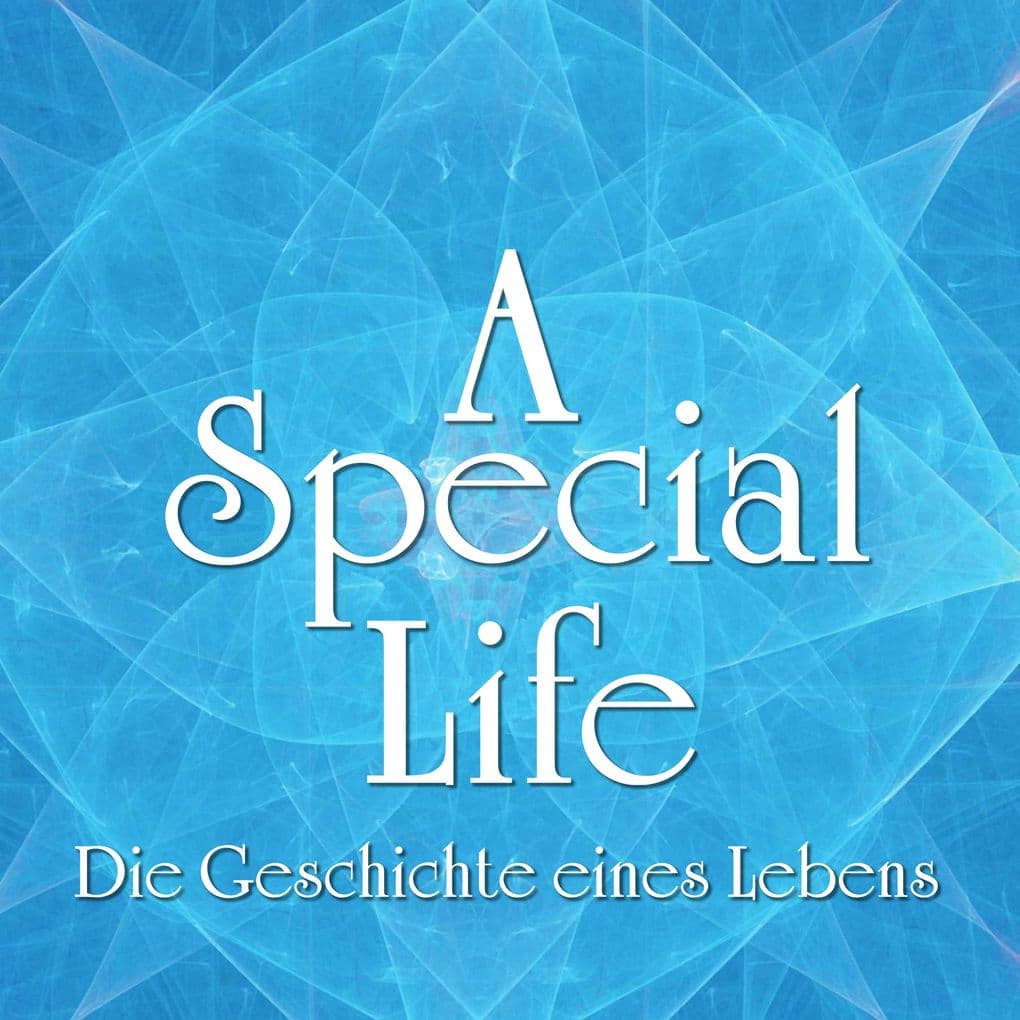 A Special Life