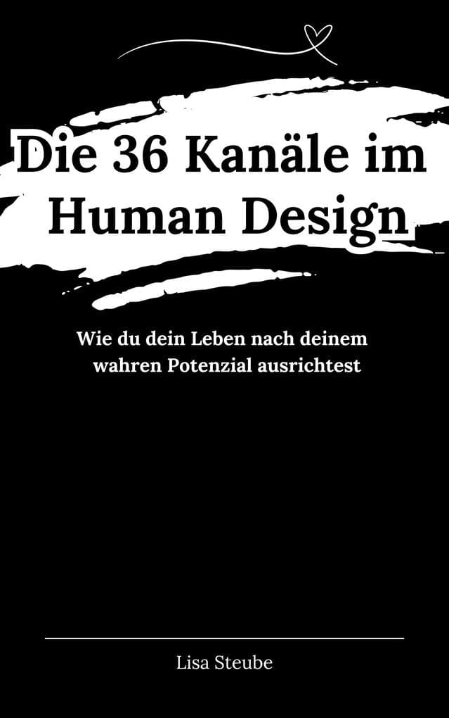 Die 36 Kanäle im Human Design