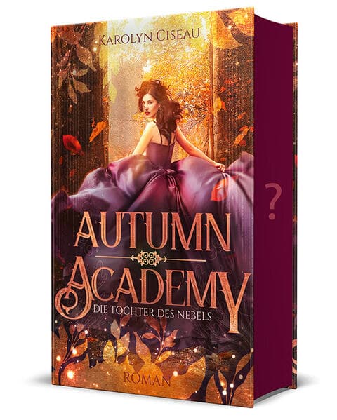 Autumn Academy. Die Tochter des Nebels