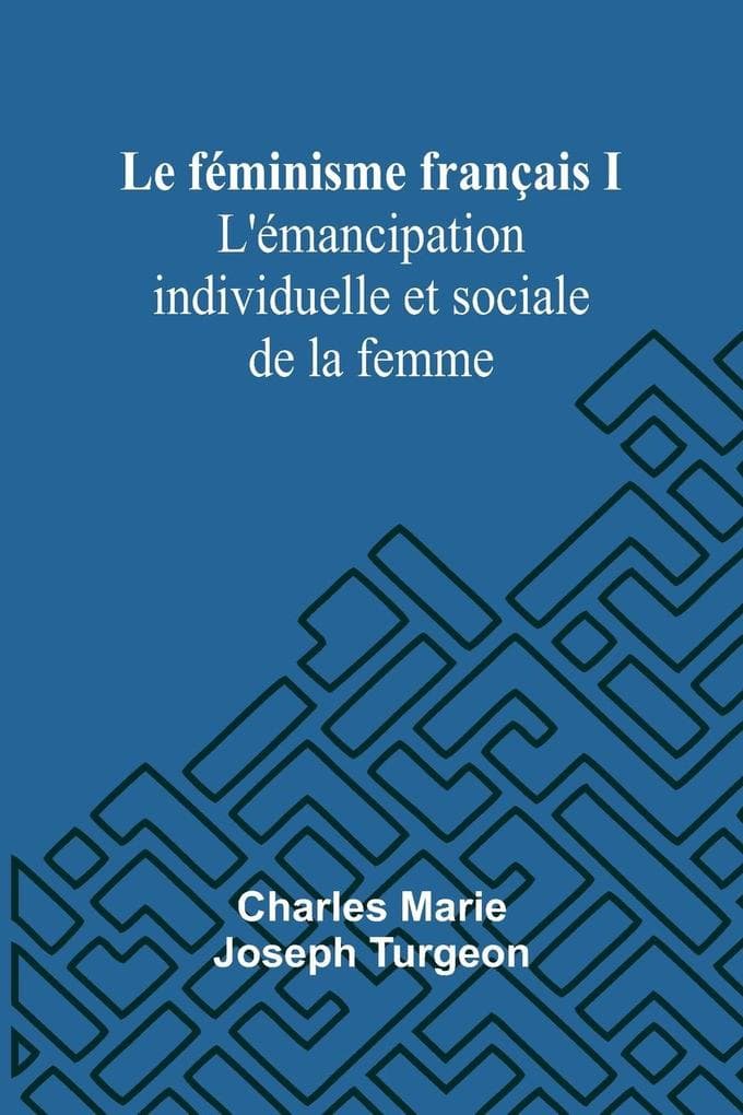 Le féminisme français I