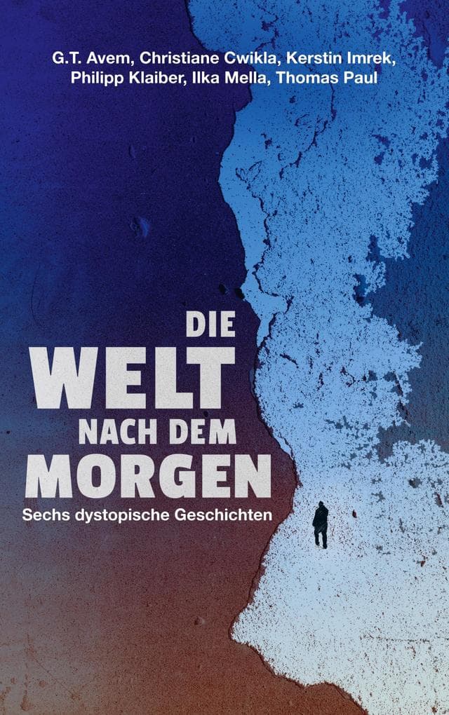 Die Welt nach dem Morgen