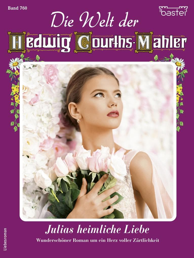Die Welt der Hedwig Courths-Mahler 760