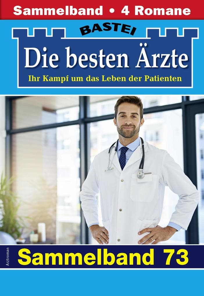 Die besten Ärzte - Sammelband 73