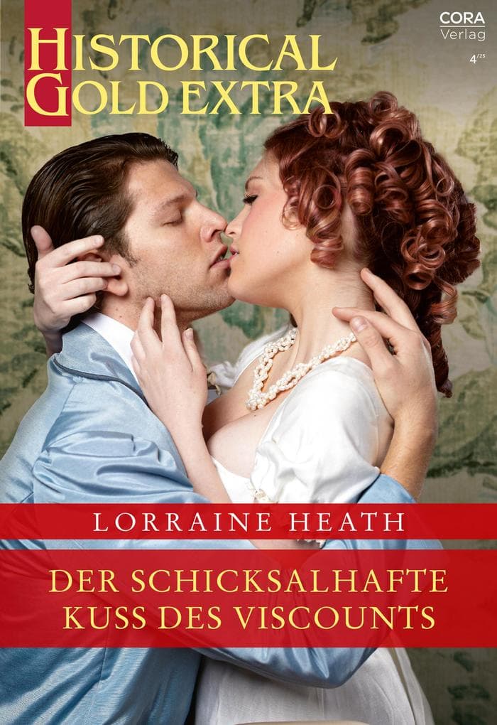 Der schicksalhafte Kuss des Viscounts