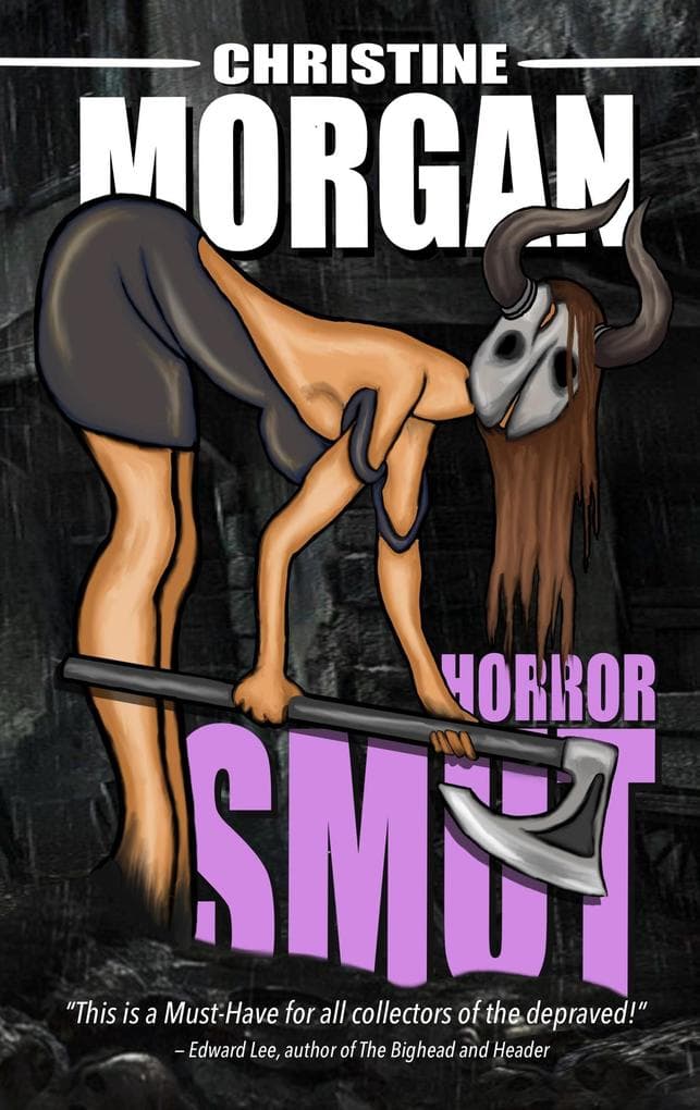 Horrorsmut (Christine Morgan Books, #2)