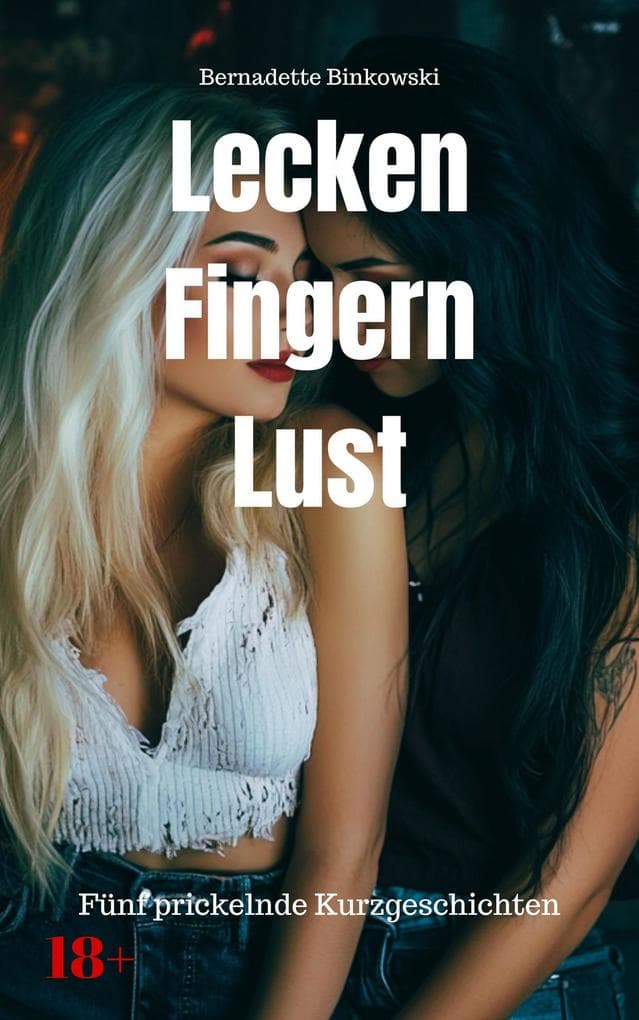 Lecken Fingern Lust