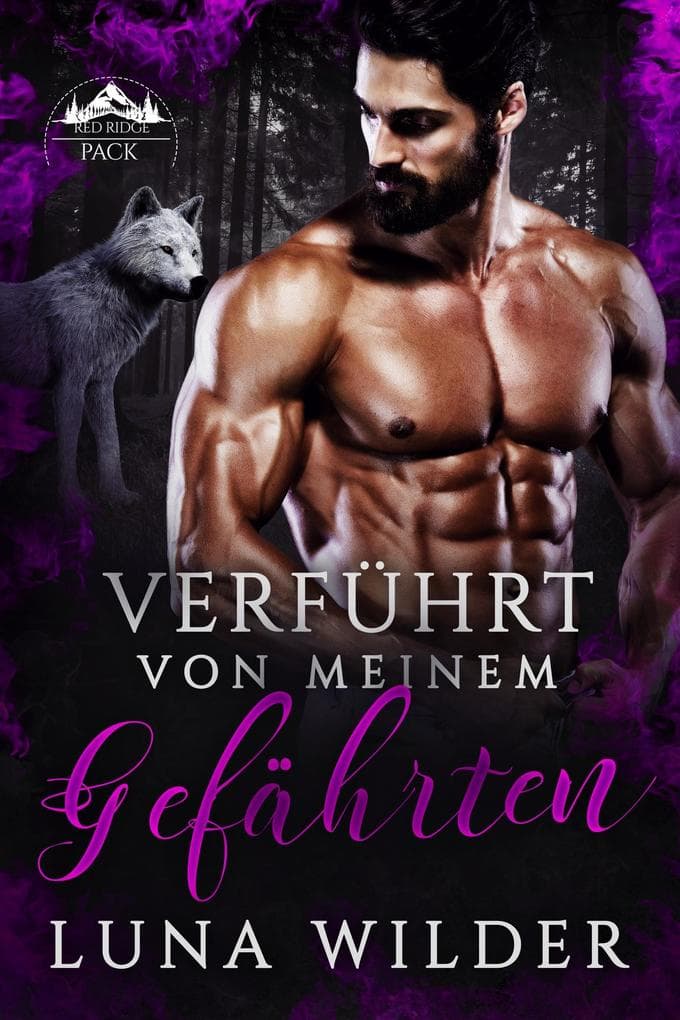 Verführt von meinem Gefährten (Red Ridge Pack, #2)