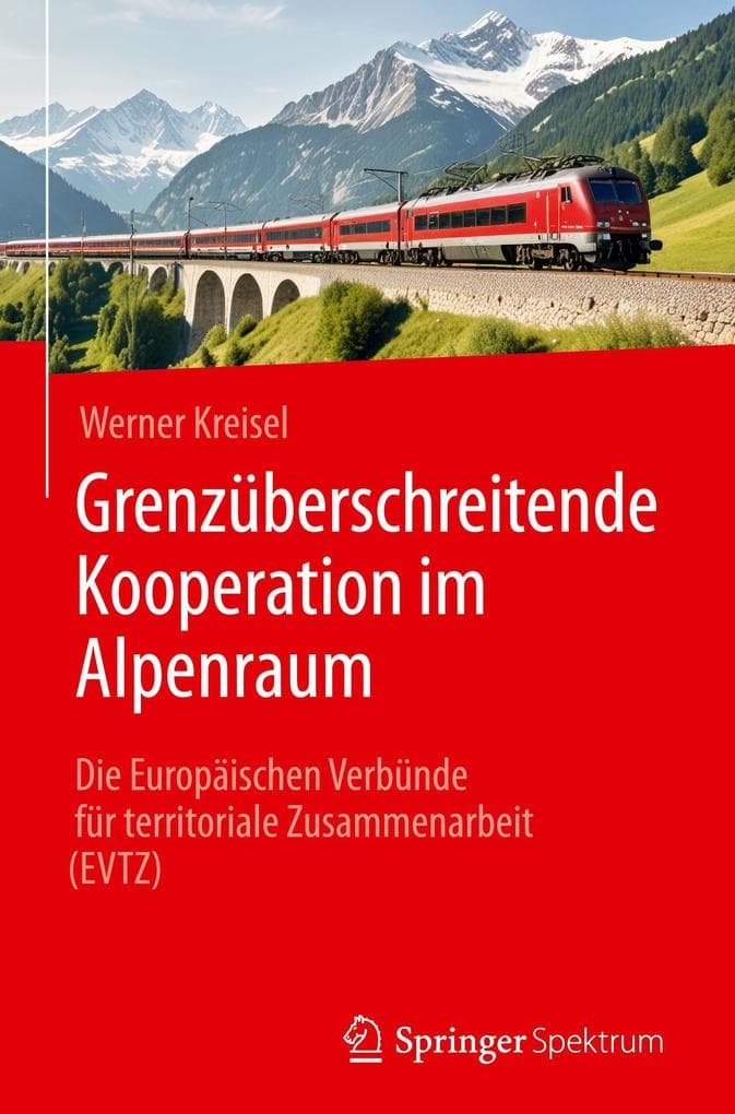 Grenzüberschreitende Kooperation im Alpenraum