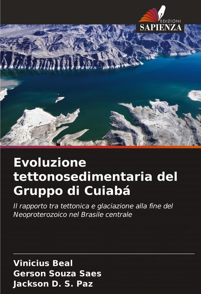 Evoluzione tettonosedimentaria del Gruppo di Cuiabá