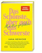 Muttergefühle - Das Schönste, aber auch das Schwerste