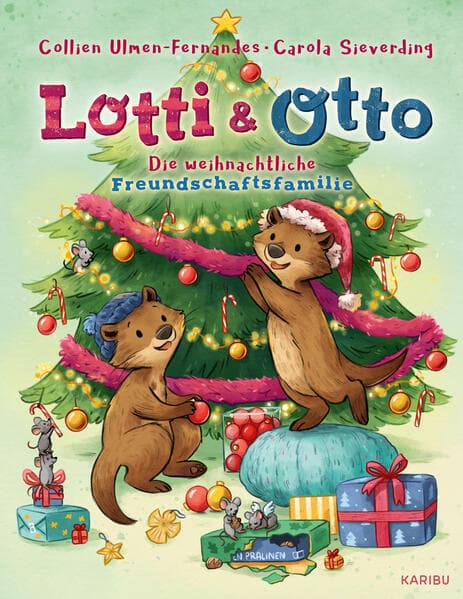 Lotti und Otto (Band 4) - Die weihnachtliche Freundschaftsfamilie