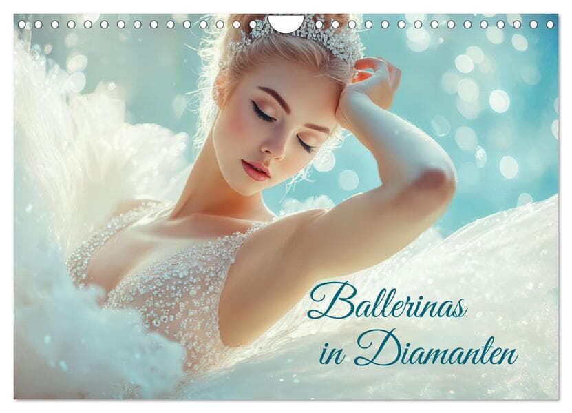 Ballerinas in Diamanten (Wandkalender 2026 DIN A4 quer), CALVENDO Monatskalender
