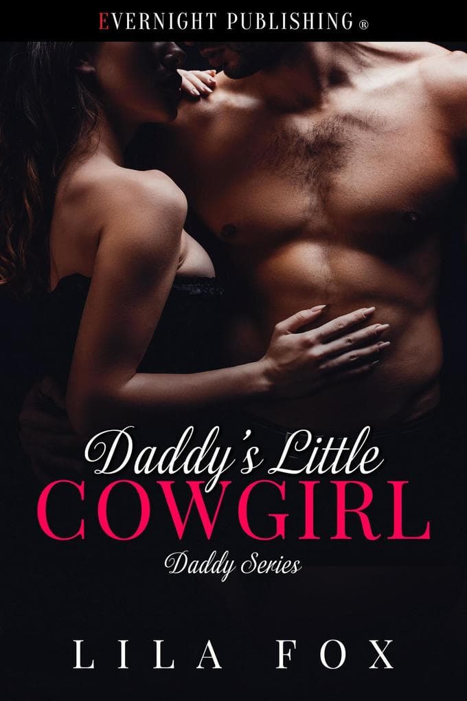 Daddy's Little Cowgirl (Daddy Series, #33)