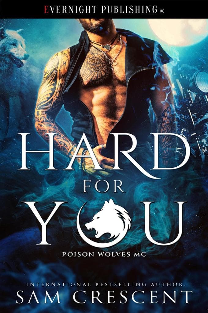 Hard for You (Poison Wolves MC, #1)