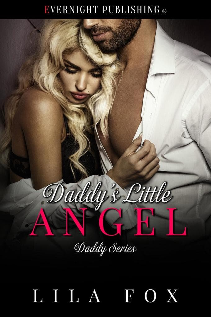 Daddy's Little Angel (Daddy Series, #4)