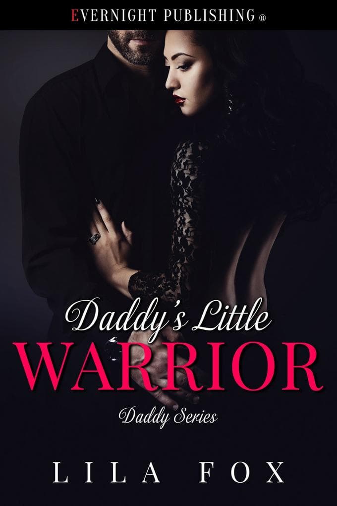 Daddy's Little Warrior (Daddy Series, #13)