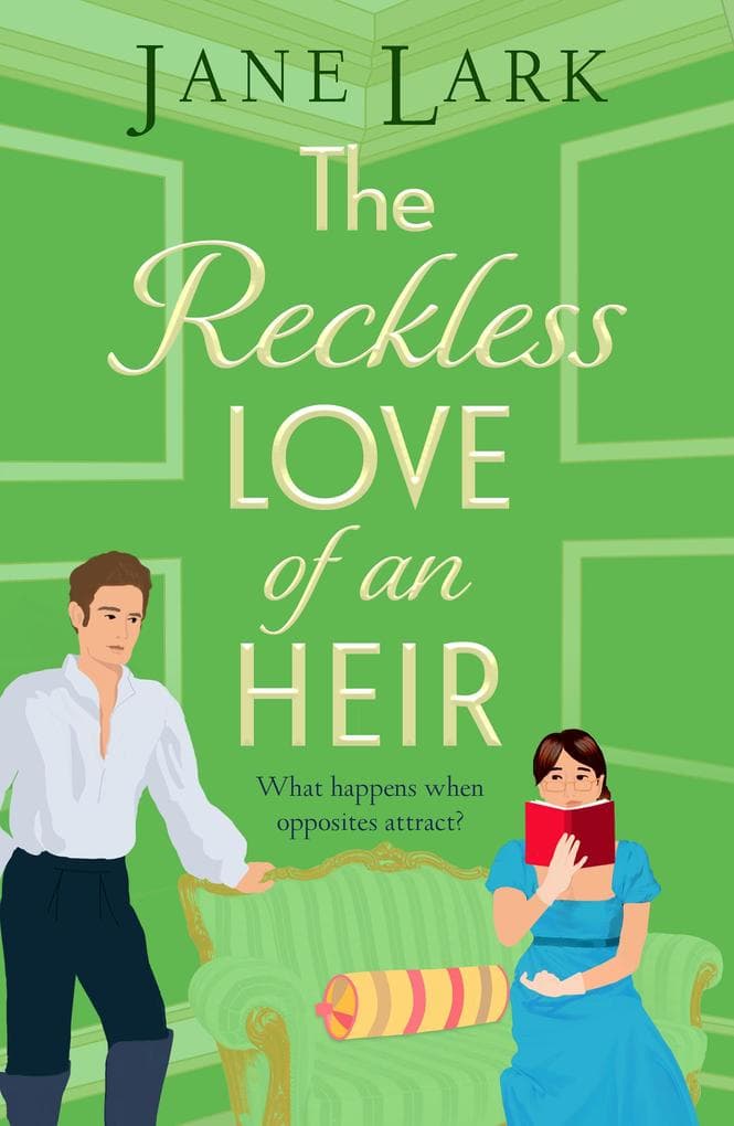 The Reckless Love of an Heir