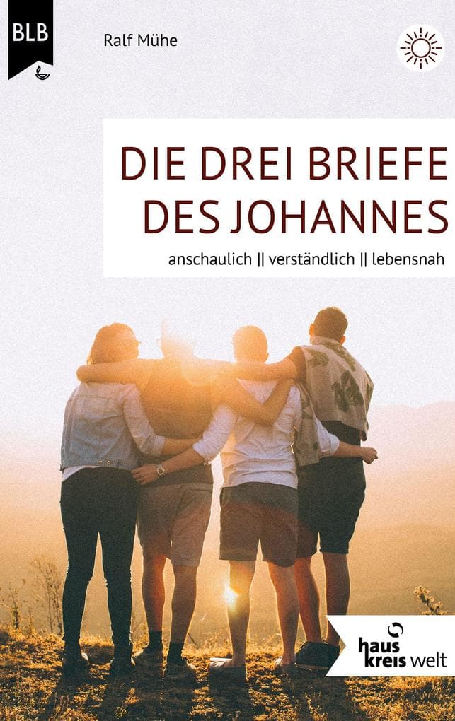 Die drei Briefe des Johannes