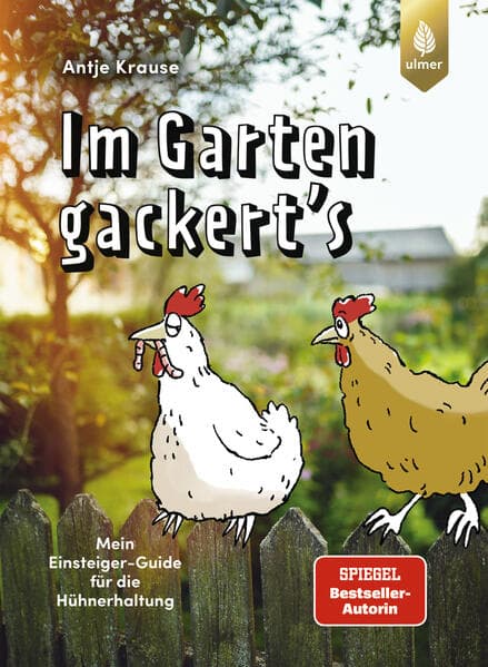 Im Garten gackert's