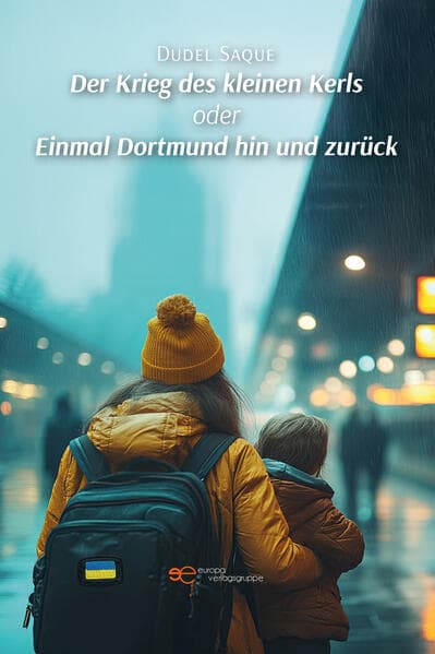 DER KRIEG DES KLEINEN KERLS ODER EINMAL DORTMUND HIN UND ZURÜCK